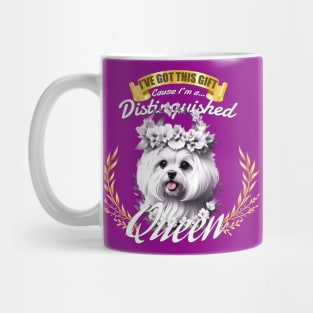 The Distinguished Maltese Queen Mug